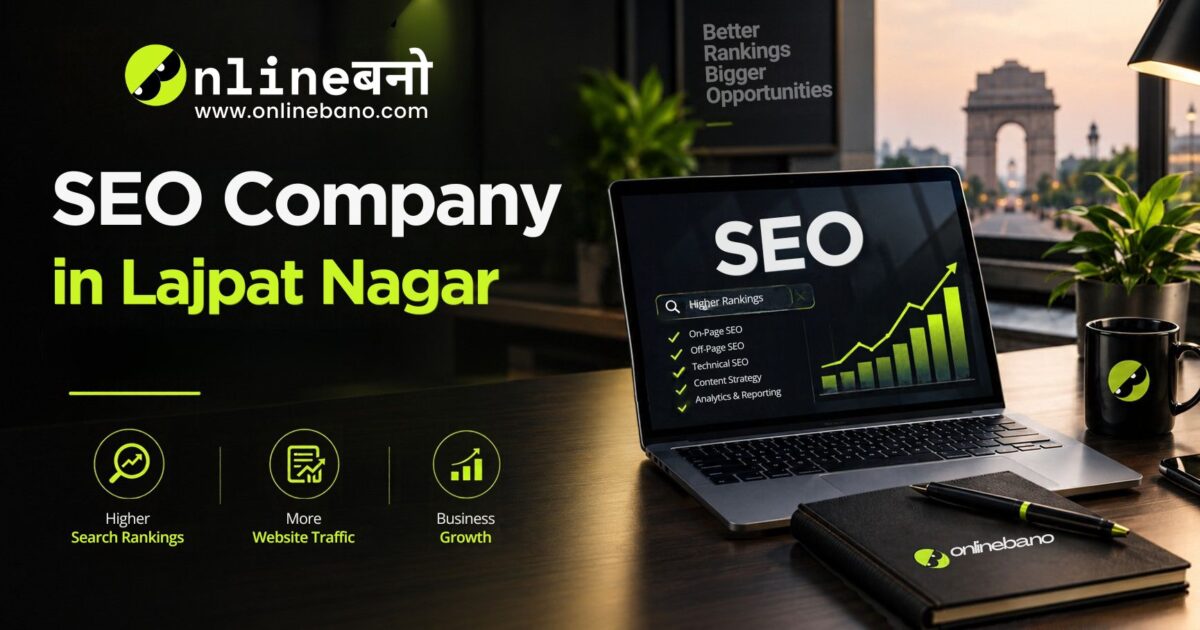 SEO Company in Lajpat Nagar