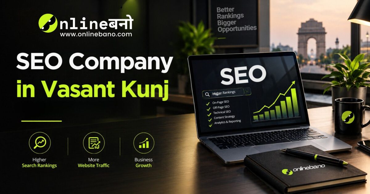 SEO Company in Vasant Kunj