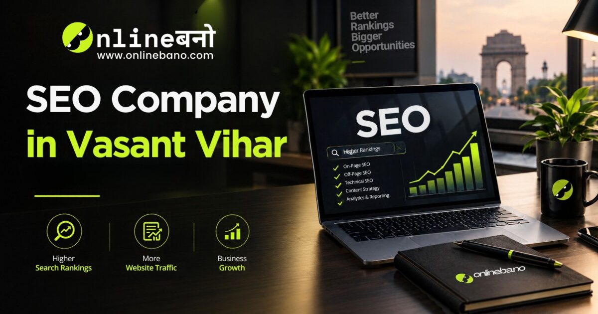 SEO Company in Vasant Vihar