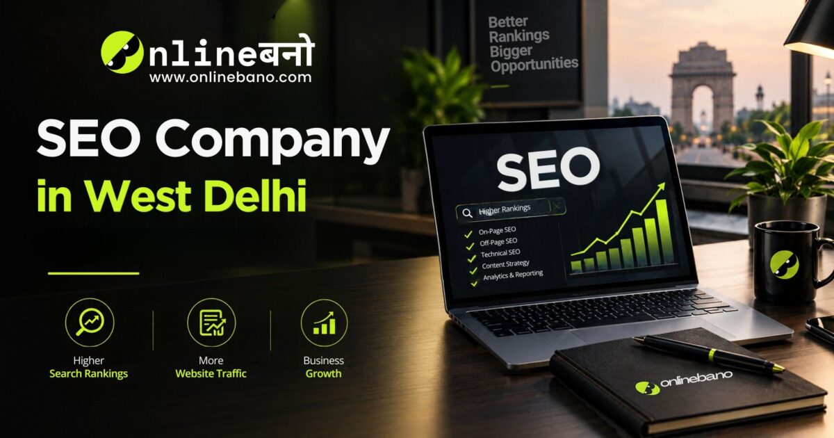 SEO Company in West Delhi